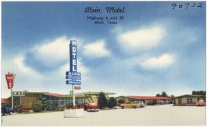 Alvin Motel, Highway 6 and 35, Alvin, Texas