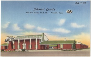 Colonial Courts, east on Hiways 60 & 66 -- Amarillo, Texas