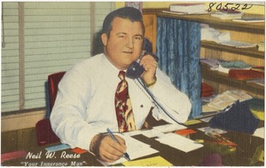Neil W. Reese, "Your insurance man"
