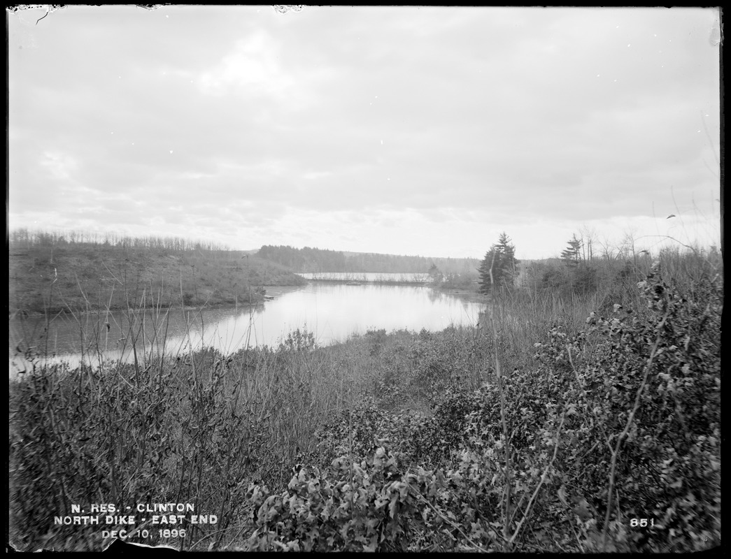 Wachusett Reservoir, North Dike, east end, Clinton, Mass., Dec. 10, 1896