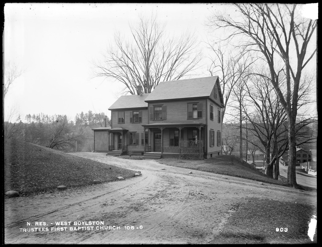 Wachusett Reservoir, Trustees of First Baptist Church, house, on south side of Holbrook Street, near East Main Street, from the east near church, West Boylston, Mass., Dec. 15, 1896