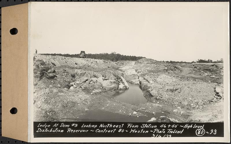 Contract No. 80, High Level Distribution Reservoir, Weston, ledge at dam 3 looking northeast from Sta. 56+55, high level distribution reservoir, Weston, Mass., Sep. 6, 1939