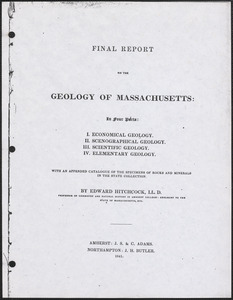 Final report on the geology of Massachusetts, in four parts