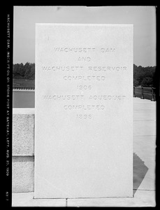 Wachusett Dam, inscription on stone post at gateway, left, Clinton, Mass., Aug. 25, 1909