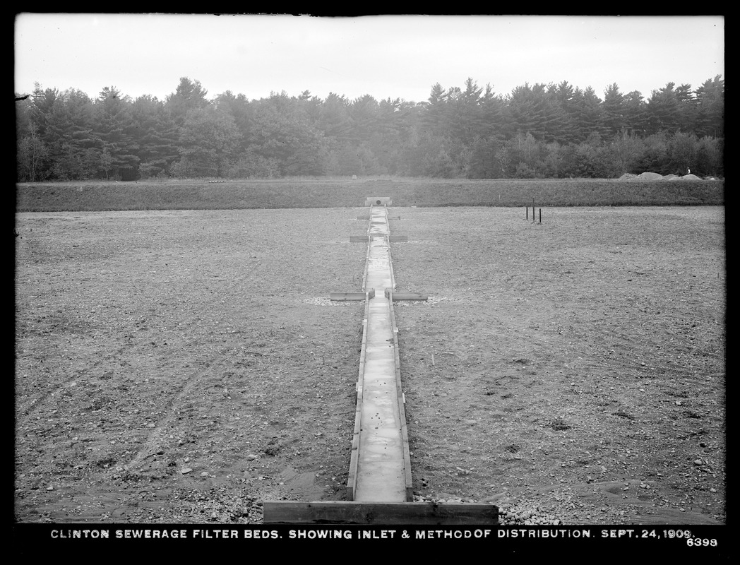 Wachusett Department, Clinton Sewerage filter-beds, showing inlet and method of distribution, Clinton, Mass., Sep. 24, 1909