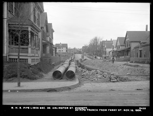 Distribution Department, Northern High Service Pipe Lines, Section 33, Arlington Street, 24-inch pipe trench from Ferry Street, Everett, Mass., Nov. 16, 1909