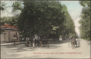 Main Street, showing library and fountain, Stockbridge, Mass.