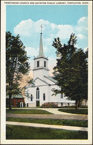 Trinitarian Church and Boynton Public Library, Templeton, Mass.