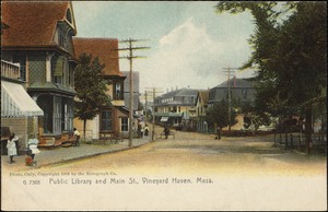 Public library and Main St., Vineyard Haven, Mass.