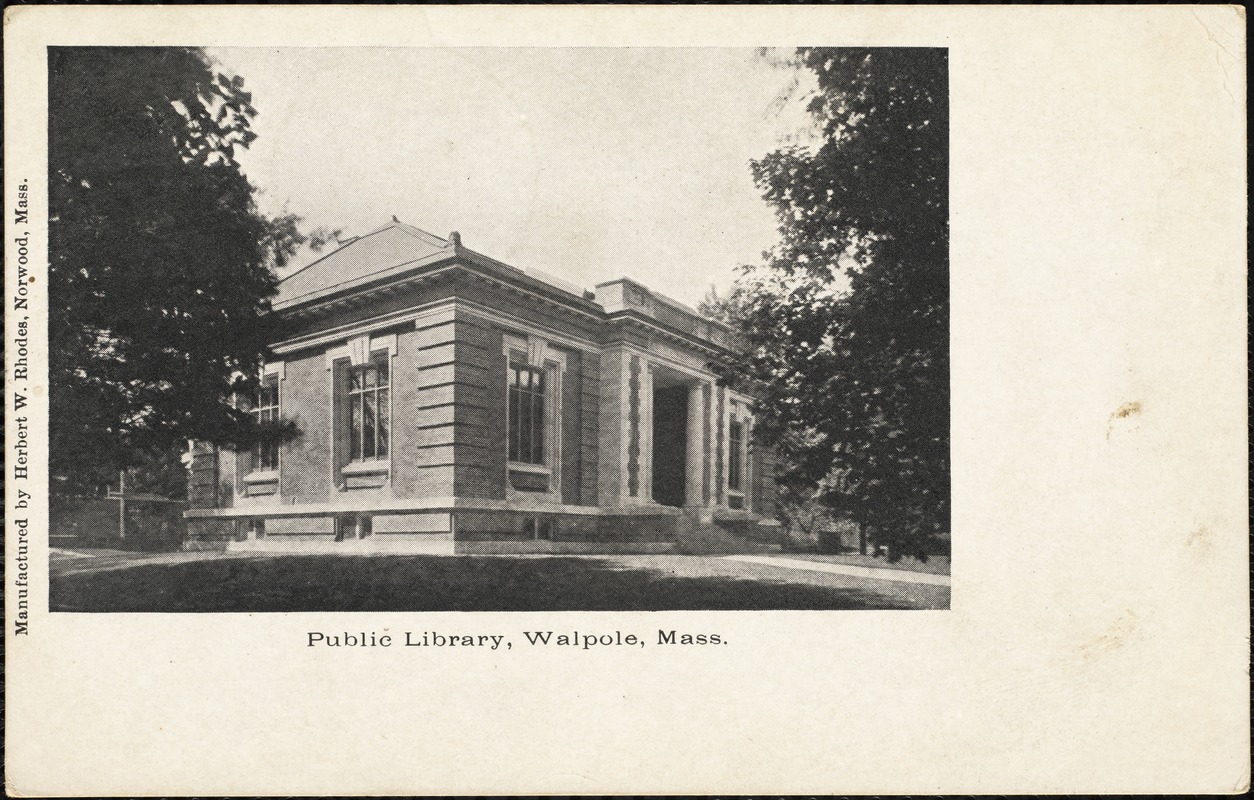 Public library, Walpole, Mass. Digital Commonwealth