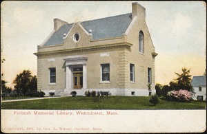 Forbush Memorial Library, Westminster, Mass.