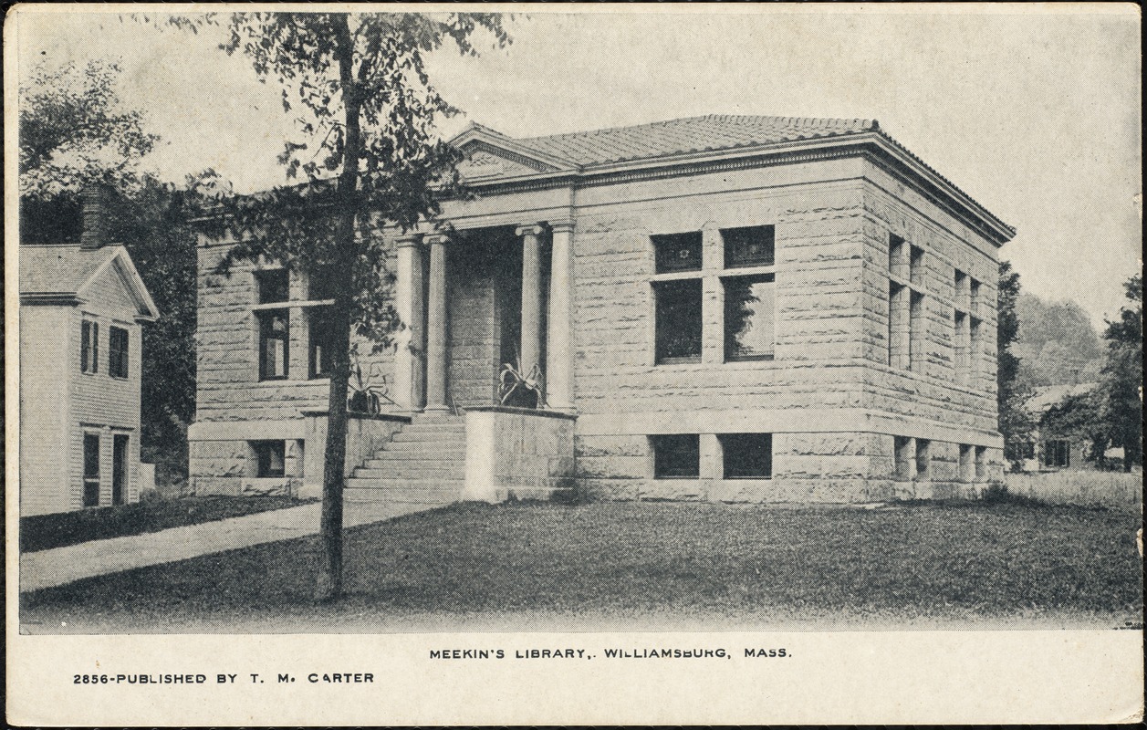 Meekin's Library, Williamsburg, Mass.