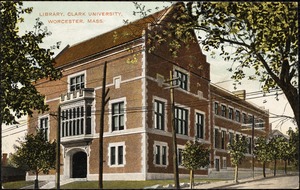 Library, Clark University, Worcester, Mass.