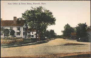 Post office & town farm, Norwell, Mass.