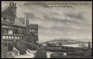 Stockbridge Bowl from "Shadow Brook", St. Stanislaus' Novitiate, Lenox and Stockbridge, Mass.