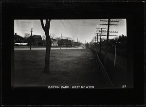 Villages of Newton, MA. West Newton. Martin Park, Washington St.