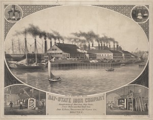 Bay-State Iron Company. View of works, South Boston