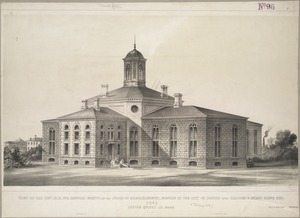 View of the new jail for Suffolk County, in the state of Massachusetts, erecting by the city of Boston upon Charles & North Grove Sts., 1848