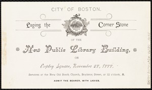 City of Boston. Laying the corner stone of the new public library building, on Copley Square, November 28, 1888