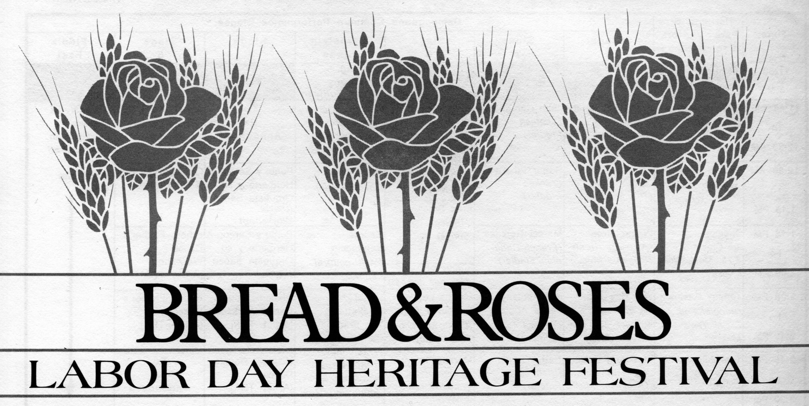 Bread & Roses. Labor Day Heritage Festival