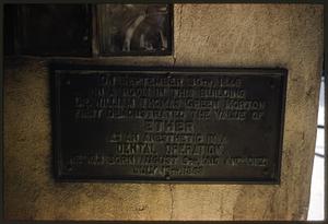 Plaque commemorating William Thomas Green Morton's demonstration of ether as an anesthetic