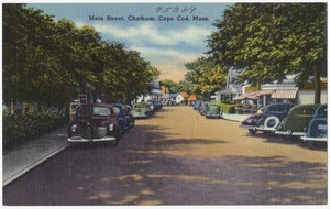 Main Street, Chatham, Cape Cod, Mass.