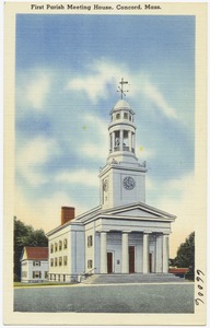 First Parish Meeting House, Concord, Mass.