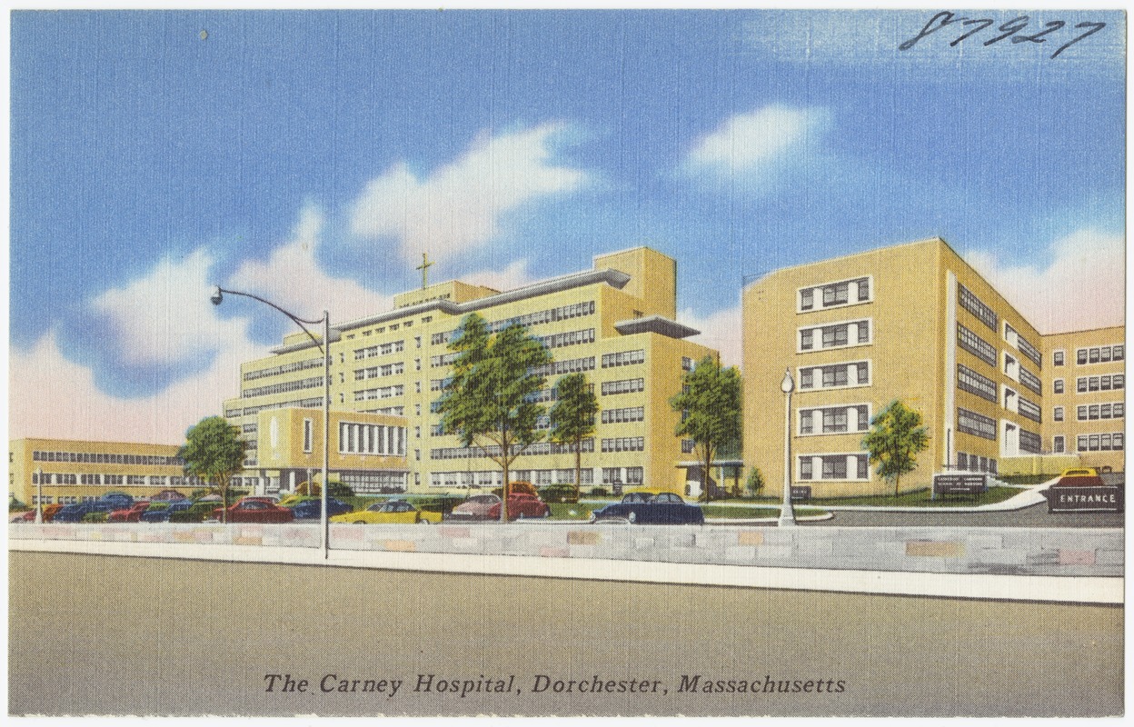 The Carney Hospital, Dorchester, Massachusetts