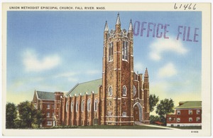 Union Methodist Episcopal Church, Fall River, Mass.
