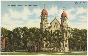 St. Anne's Church, Fall River, Mass.