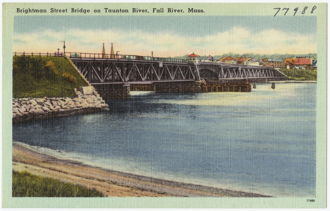 Brightman Street Bridge on Taunton River, Fall River, Mass.