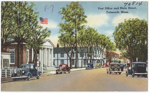 Post office and Main Street, Falmouth, Mass.