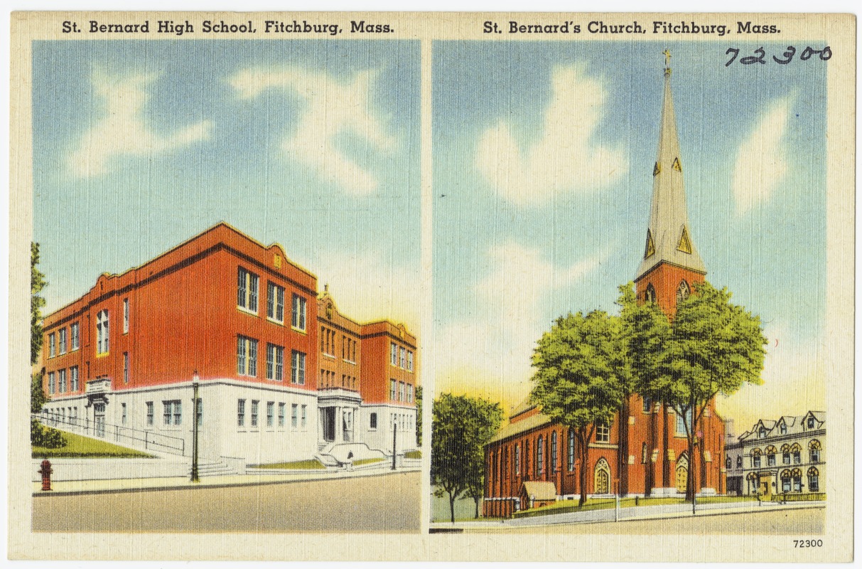 St Bernard High School, Fitchburg, Mass., St Bernard's Church, Fitchburg, Mass.