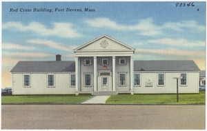 Red Cross Building, Fort Devens, Mass.