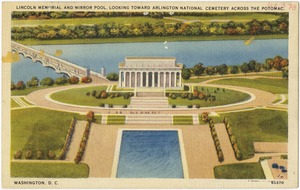 Lincoln Memorial and Mirror Pool, looking toward Arlington National Cemetery across the Potomac, Washington, D. C.