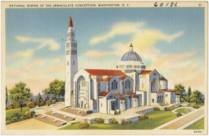 National Shrine of the Immaculate Conception, Washington, D. C.