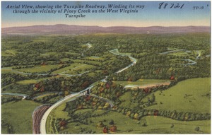 Aerial view, showing the Turnpike Roadway, winding its way through the vicinity of Piney Creek on the West Virginia Turnpike