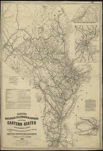Lloyd's railroad, telegraph & express map of the Eastern States to accompany Lloyd's railroad, telegraph & express map of the United States & Canadas