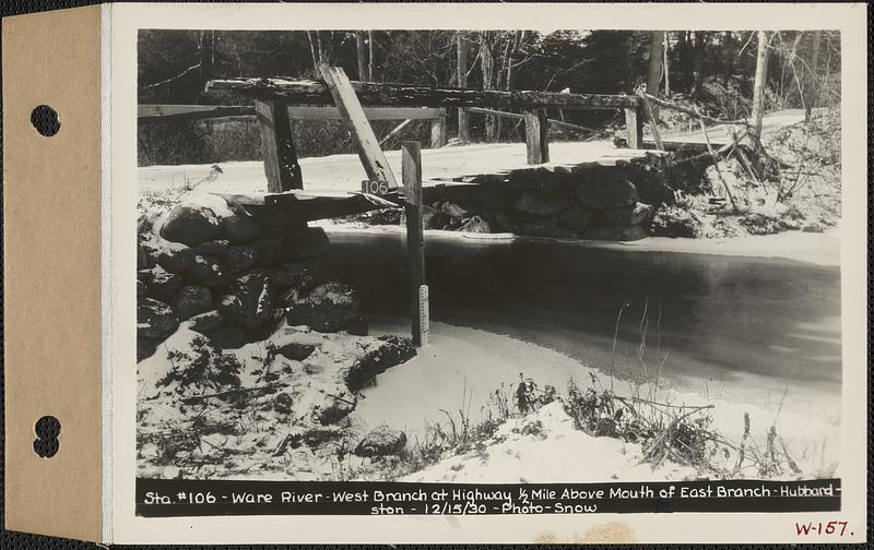 Station #106, Ware River, West Branch at highway one half mile above mouth of East Branch, Hubbardston, Mass., Dec. 15, 1930