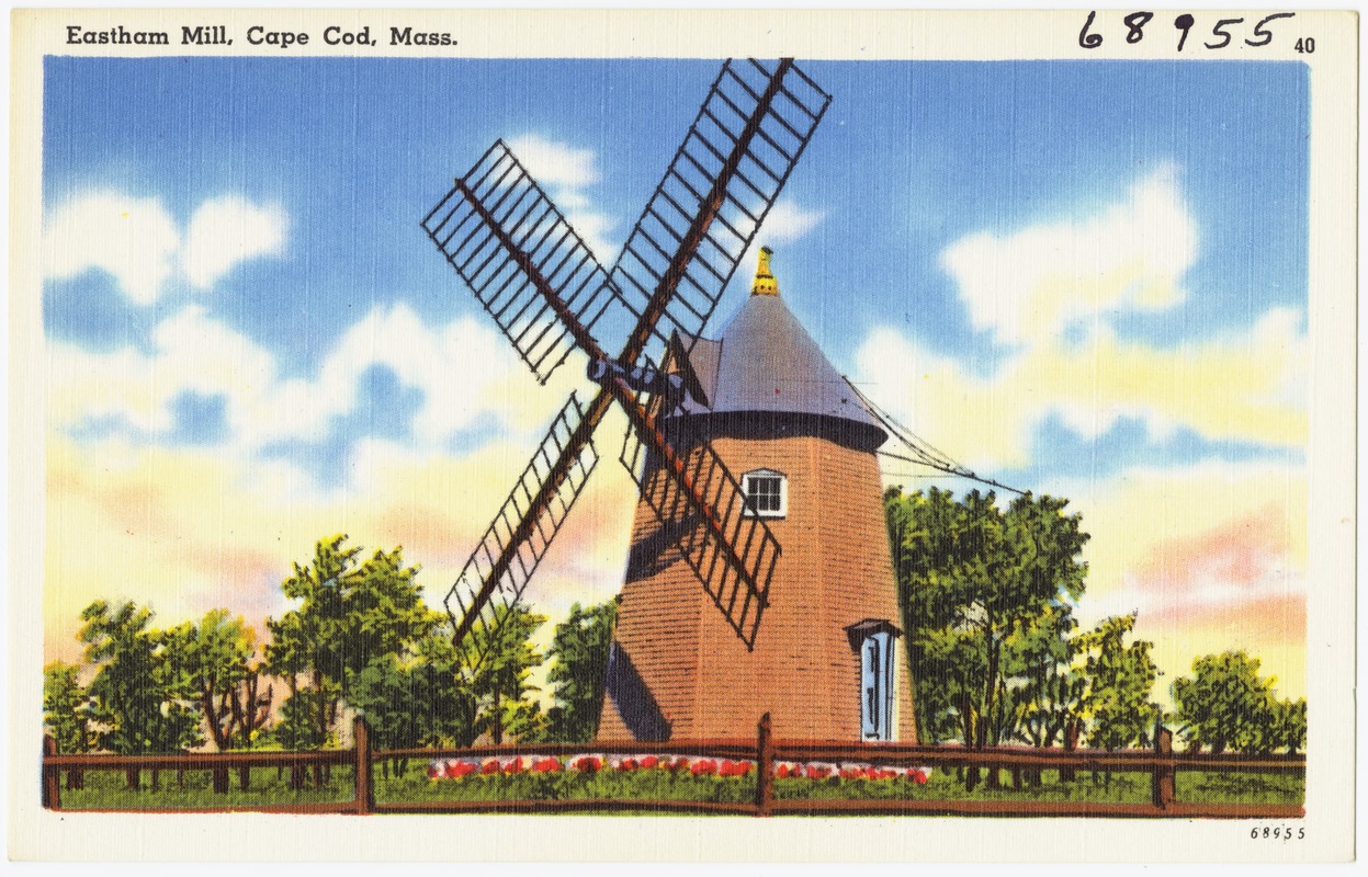 Eastham Mill, Cape Cod, Mass.