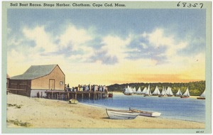 Sail Boat Races, Stage Harbor, Chatham, Cape Cod, Mass.
