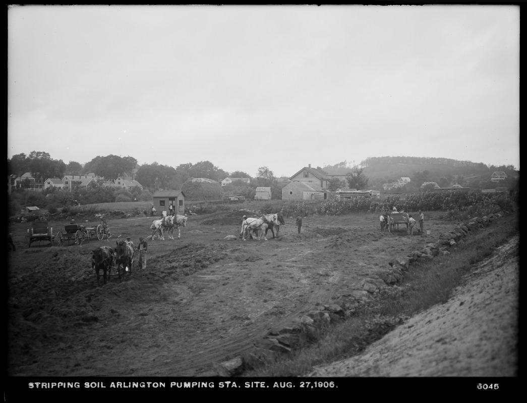 Distribution Department, Arlington Pumping Station, stripping soil, Arlington, Mass., Aug. 27, 1906