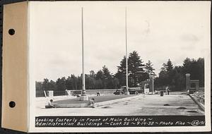 Contract No. 56, Administration Buildings, Main Dam, Belchertown, looking easterly in front of Main Building, Belchertown, Mass., Sep. 14, 1938