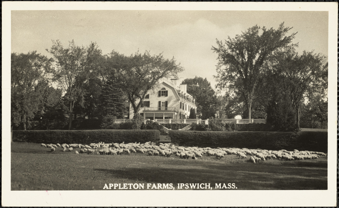 Appleton Farms, Ipswich, Mass.