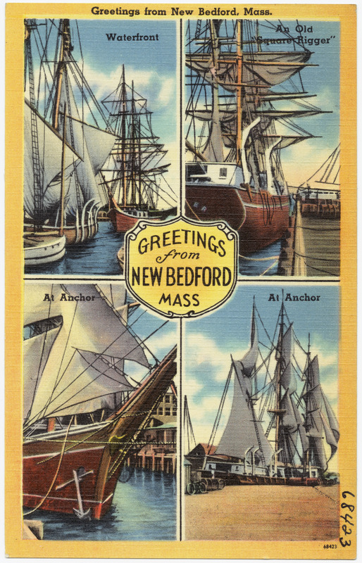 Greetings from New Bedford, Mass.