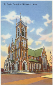 St. Paul's Cathedral, Worcester, Mass.