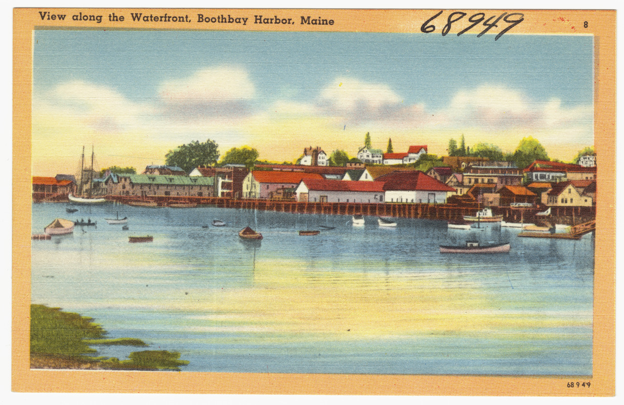 View along the Waterfront, Boothbay Harbor, Maine