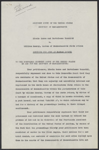 Sacco-Vanzetti Case Records, 1920-1928. Defense Papers. Petitions for Writ of Error, Habeas Corpus, Stay of Execution: Massachusetts Courts, 1927. Box 21, Folder 2, Harvard Law School Library, Historical & Special Collections