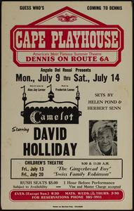 Angelo Del Rossi presents Mon., July 9 thru Sat., July 14 Camelot starring David Holliday