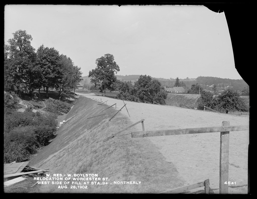 Wachusett Reservoir, relocation of Worcester Street, west side of fill at station 3+, northerly, West Boylston, Mass., Aug. 26, 1902